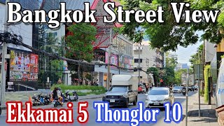 Walking from Ekkamai Soi 5 to Thonglor Soi 10 in Sukhumvit ...