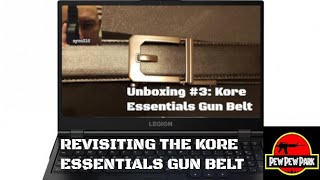 Revisiting the Kore Essentials Gun Belt