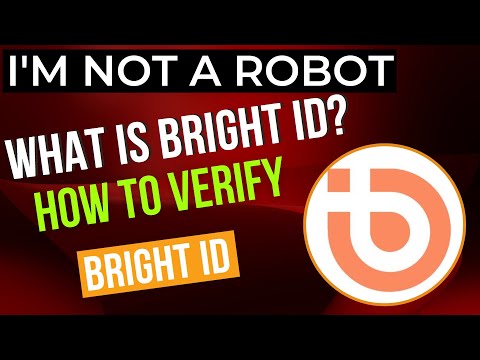 How to Create Bright ID Account & What its benefits For Future Rewards ?