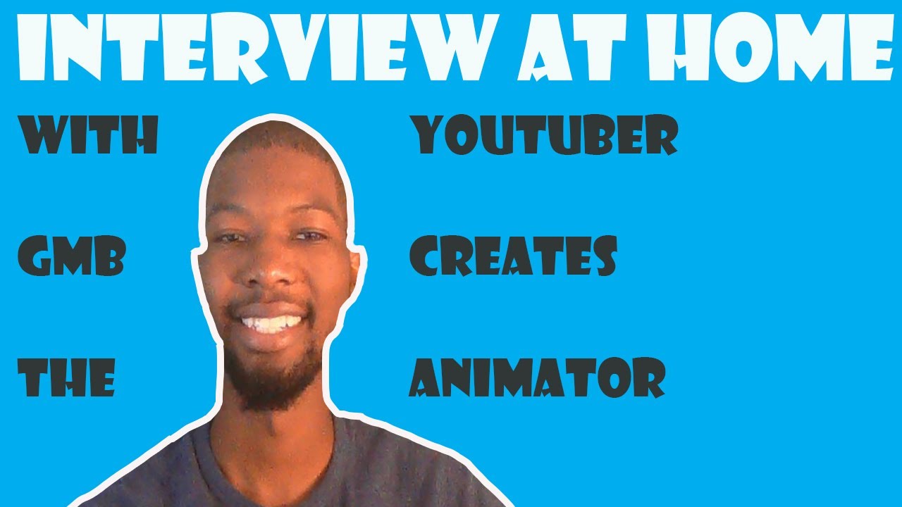 Interview with Gmb creates at Home #1