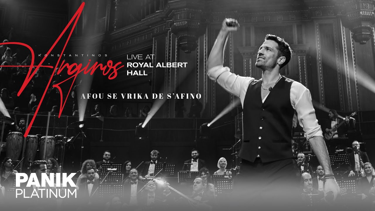 Konstantinos Argiros - Afou Se Vrika De S\' Afino - Live at Royal Albert Hall