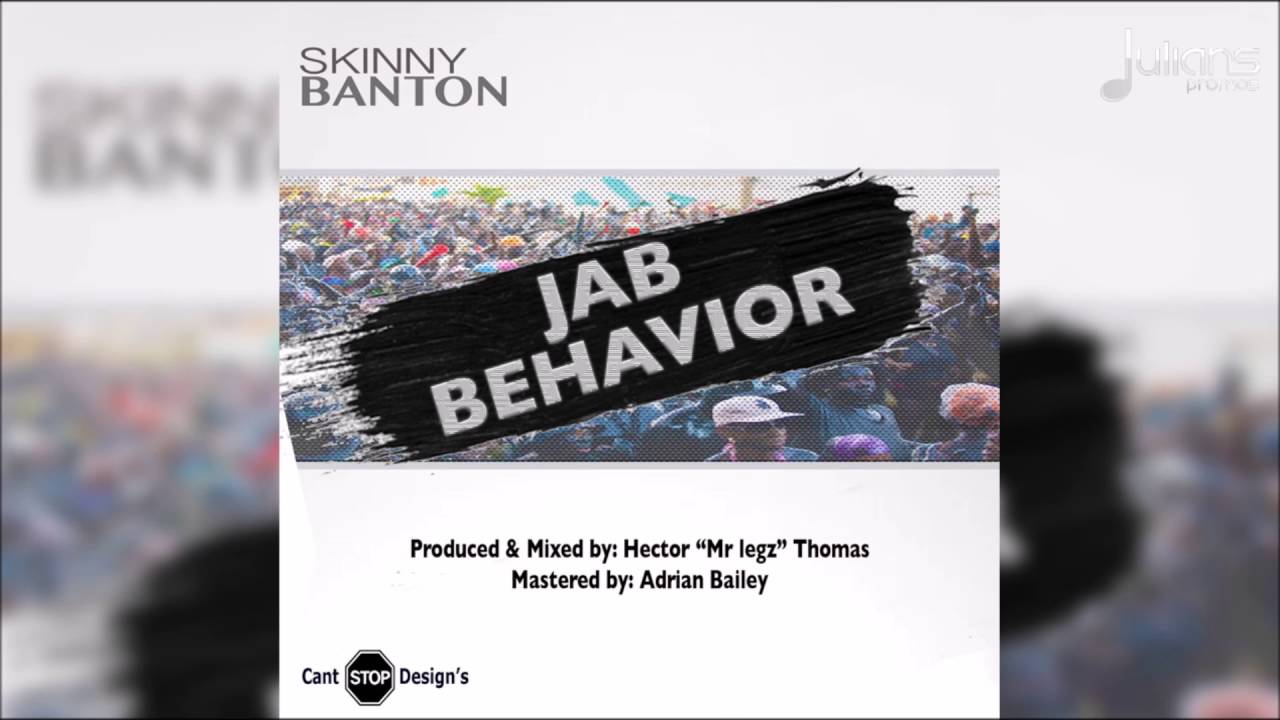 Watch Skinny Banton - Jab Behaviour "2017 Soca" on YouTube Watch Skinny Banton - Jab Behaviour "2017 Soca" on YouTube