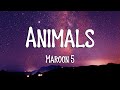Maroon 5 Animals Lyrics Loop Video 