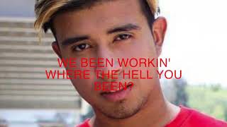 Kap G - A Day Without A Mexican Lyrics 