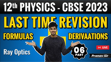 12th Physics All Important Formulas & Derivation| Ray Optics | Part-06 | CBSE | Study Isle