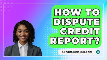 How To Dispute Credit Report? - CreditGuide360.com