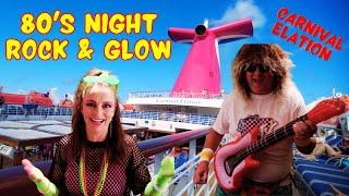 80s Night! Rock & Glow Party! Carnival Elation! by Sea Trippin' w/ Kim and Scott 3,596 views 6 months ago 31 minutes