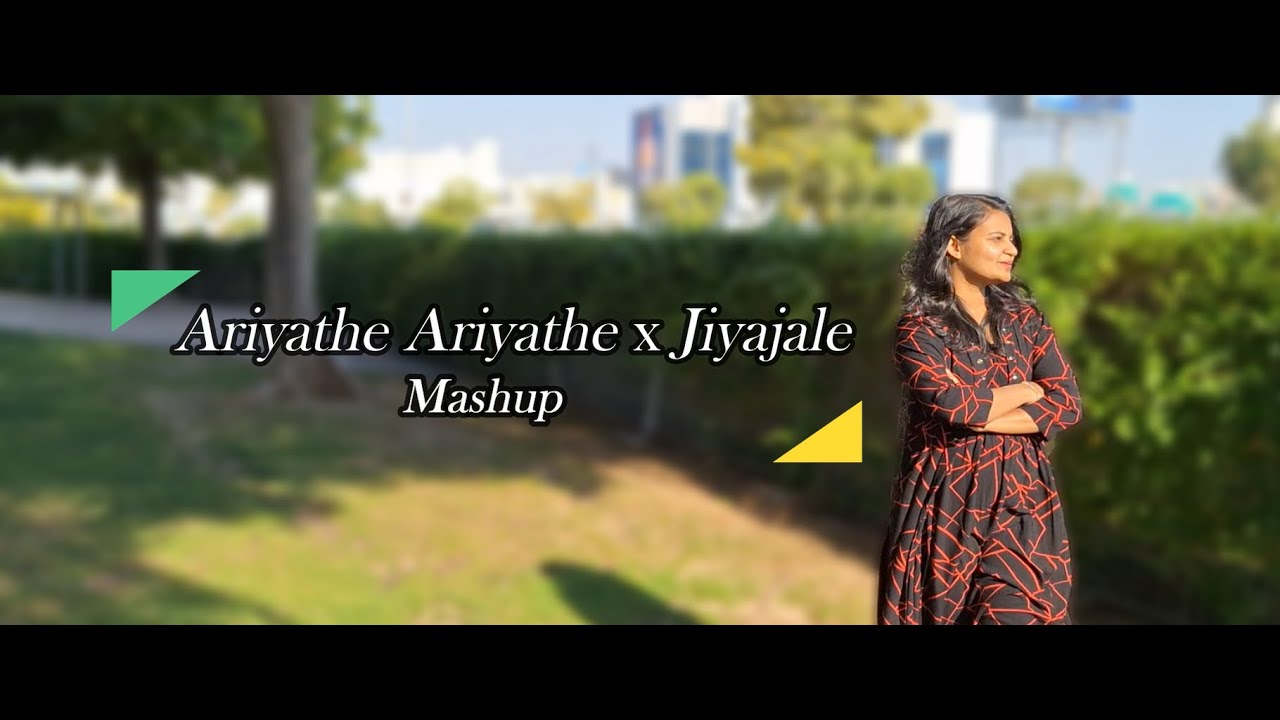 Ariyathe Ariyathe | Jiya Jale |Cover Song |Mashup Songs | Jeeva Steny ...