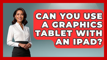 Can You Use A Graphics Tablet With An IPad? - Graphic Design Nerd