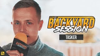 Tasker - Backyard Session