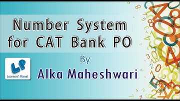 Shortcuts in maths Number system tutorials for CAT Bank PO GMAT GRE and other exams