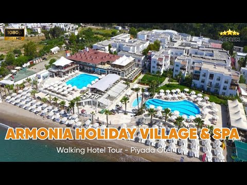 Armonia Holiday Village & Spa (Hərşey daxil) - Otel turu | Bodrum 2021