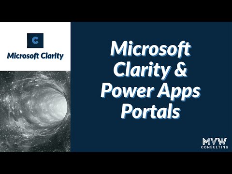 Microsoft Clarity & Power Apps Portals - Microsoft Clarity Series