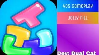 Ads Gameplay: Jelly Fill screenshot 5