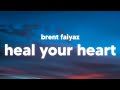 Brent Faiyaz - Heal Your Heart (Lyrics) (Interlude)