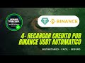 ✅⭐ 4- Agregar Crédito BinancePay Automático [ USDT ] ⭐✅