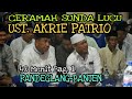 Viral Ceramah Sunda  Lucu Ustad Akrie Patrio di Pandeglang Banten Bagian 1