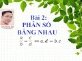 Toán 6: Phân số bằng nhau