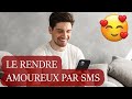 Comment Rendre Un Homme Amoureux Par SMS ? ❤️