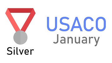 USACO January 2020 (Silver)