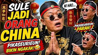 Sule Jadi Orang China Bikin Ngakak Pikaseurieun Parah Sdanai Perut Kram 