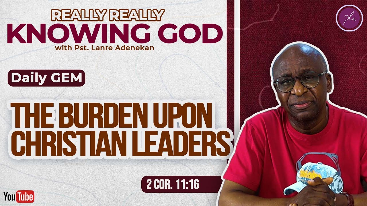 The Burden Upon Christian Leaders - Daily Devotional - YouTube