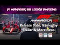 New Gameplay, Release Date & More - Full Reaction - F1 Manager 22
