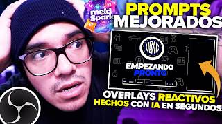 Cómo Hacer Overlays con IA para OBS 🎨 | MELD + Spark | Prompts Intermedios Paso a Paso