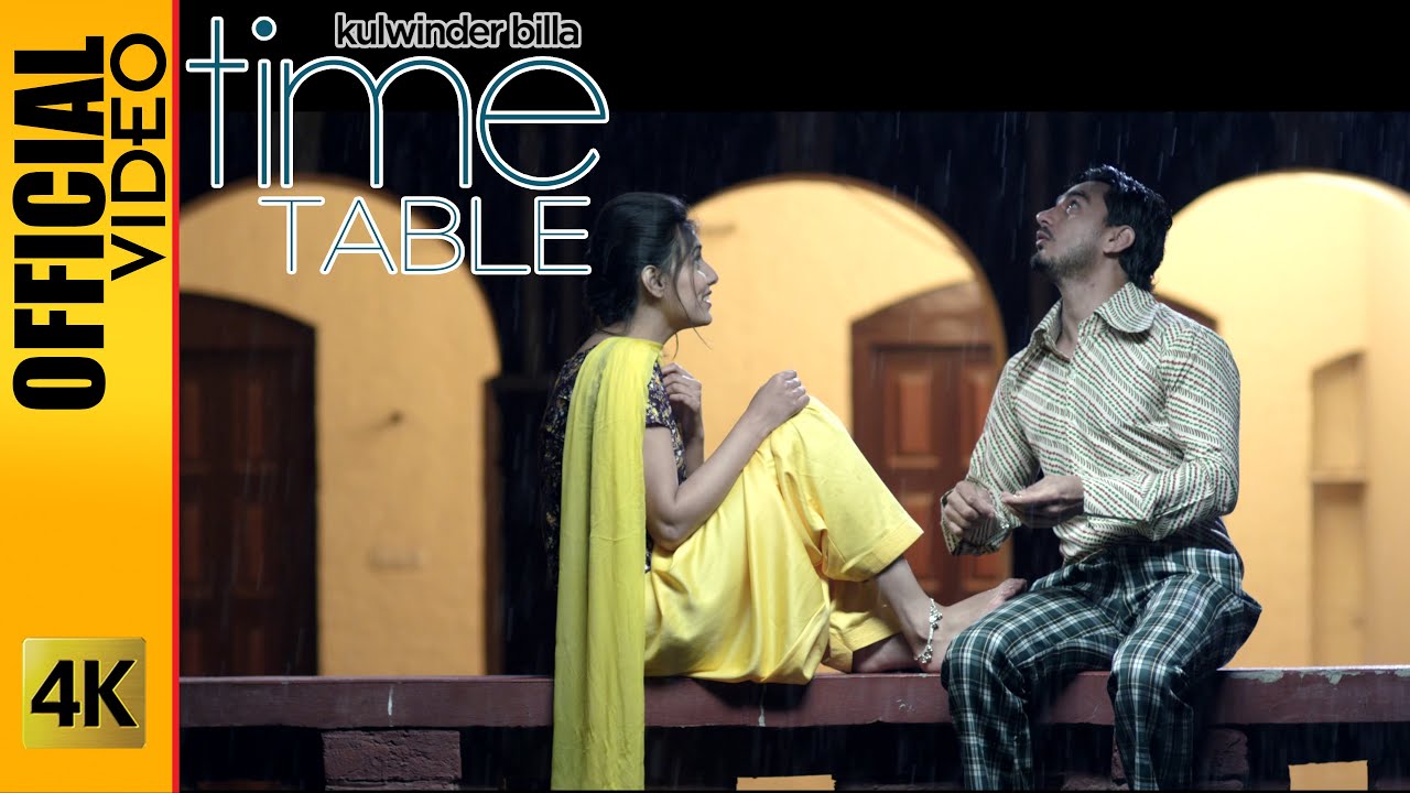 TIME TABLE   OFFICIAL VIDEO   KULWINDER BILLA