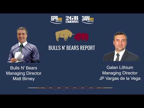 ASX:GLN - Galan Lithium MD JP Vargas de la Vega on 6PR Bulls N Bears Report