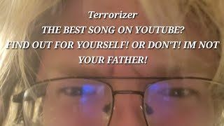 Terrorizer, the best instrumental on Youtube