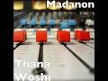 Thana Wosh Mp3 Song