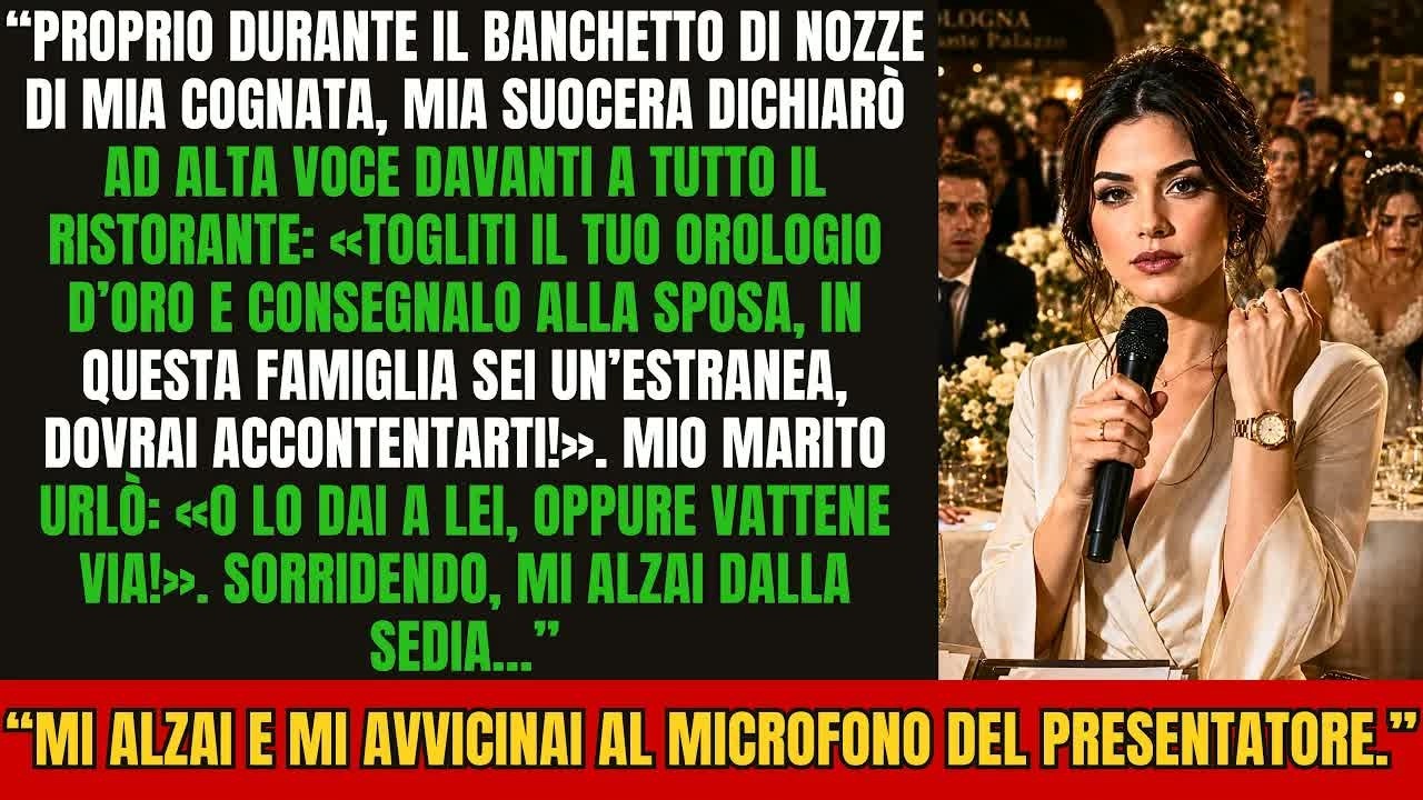 Avevo quell'orologio al polso da quando mia madre, morendo, me l'aveva messo con le sue mani. Al matrimonio di mia cognata, mia suocera si è alzata davanti a centocinquanta invitati e ha ordinato:...