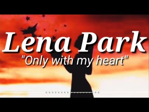 The Heirs Ost Lyric Dan Terjemahan Lena Park Only With My Heart Youtube The Heirs Ost Lyric Dan Terjemahan Lena Park Only With My Heart Youtube