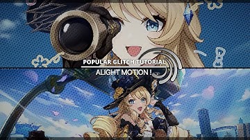 POPULAR GLITCH EFFECT TUTORIAL IN 「Alight Motion 」