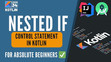 34 Nested if statement in Kotlin | Nested If statement syntax, flowchart and example program