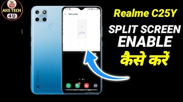 How To Split Screen in Realme C25Y | Realme C25Y Split Screen कैसे करें | @akstech4u