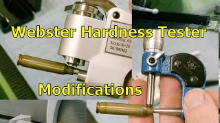 Webster Hardness Tester Modifications
