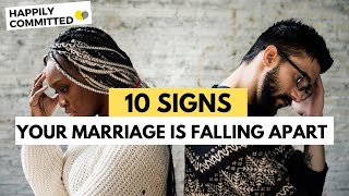10 Subtle Signs Your Marriage Is Falling Apart