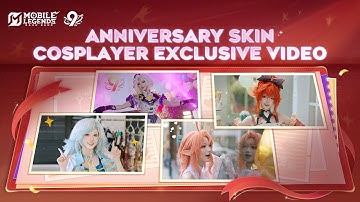 Anniversary Skin Cosplayer Exclusive Video | 9th Anniversary Skins | Mobile Legends: Bang Bang