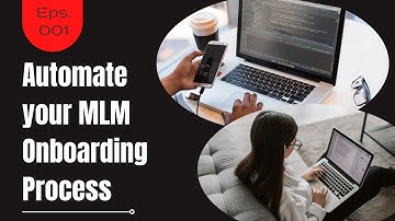 How To Automate Your MLM Onboarding Process, WITH ONE TOOL, In Less Than 5 Minuets!