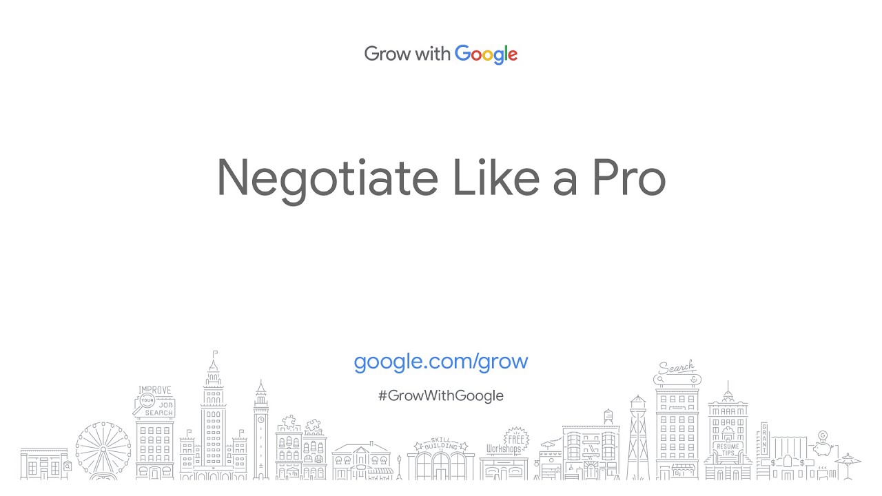Negotiate Like A Pro Grow with Google YouTube