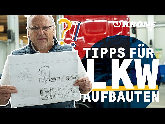 These points must be observed for an efficient truck body. | KRONE TV