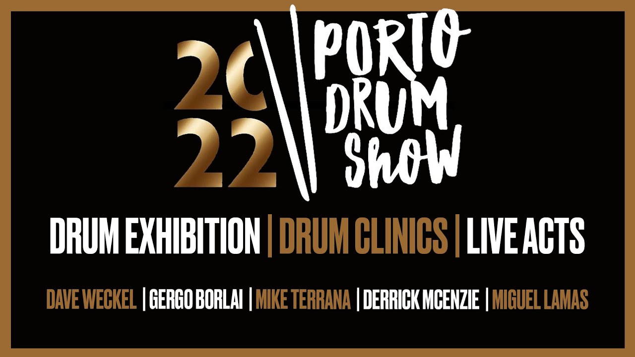 Porto Drum Show 2022 (Highlights Drum Clinics Live Act) YouTube