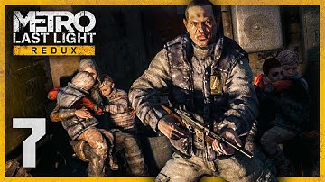 Metro Last Light Redux | Walkthrough Part 7: BANDITS - PC Gameplay