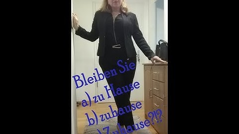 Bleiben Sie zuhause oder Zuhause?!?