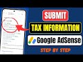 How to Submit US Tax Information in Google AdSense | Update Tax Info Step-by-Step