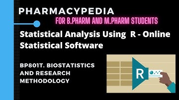 STATISTICAL ANALYSIS USING R-ONLINE STATISTICAL SOFTWARE | BIOSTATISTICS AND RESEARCH METHODOLOGY