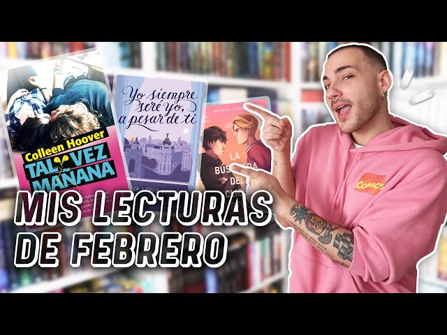 LIBROS INCREÍBLES (y otros NO TAN BUENOS) 😳 MIS LECTURAS DEL MES DE  FEBRERO