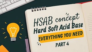 HSAB HARD SOFT ACIDS BASES PART 4 BSc.  3 RD YEAR MSc. IITJEE MAINS UGC NSEC IINCHO screenshot 4